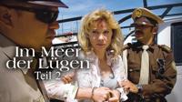 Im Meer der Lügen / Im Meer der Lügen - Teil 2